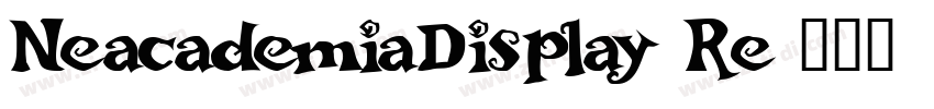 NeacademiaDisplay Re字体转换
